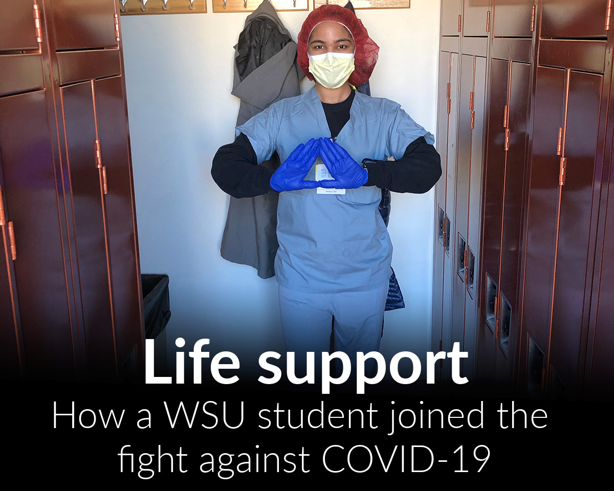 How a WSU public health major became a combatant in one hospital’s fight against COVID-19