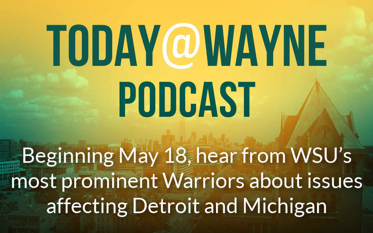 Today@Wayne Podcast debuts May 18