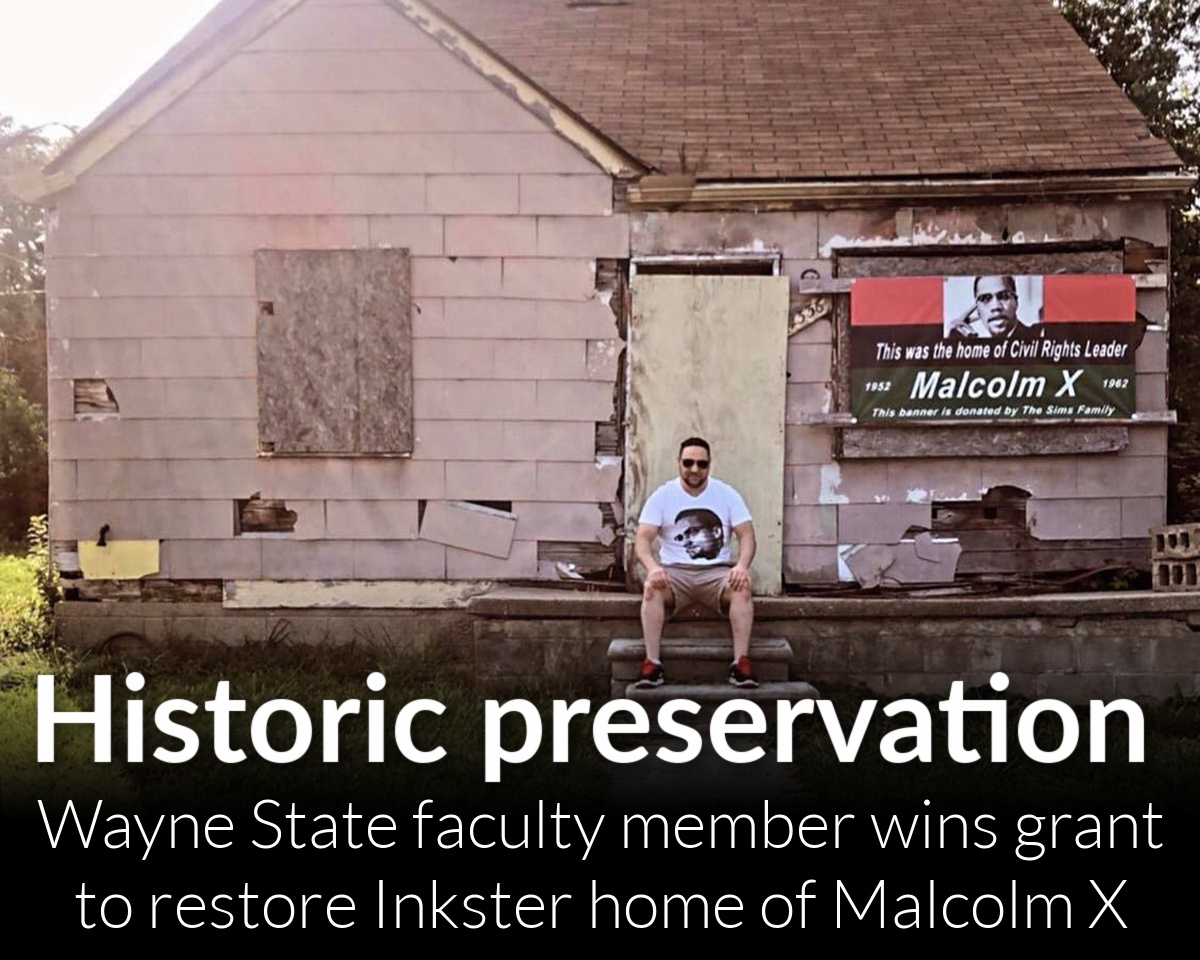 Dr. Tareq A. Ramadan lands $380,850 grant for non-profit to restore Inkster home of civil rights leader, Malcolm X