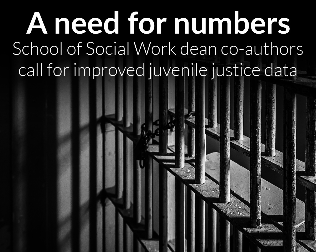 School of Social Work dean co-authors piece about lack of data in juvenile justice system