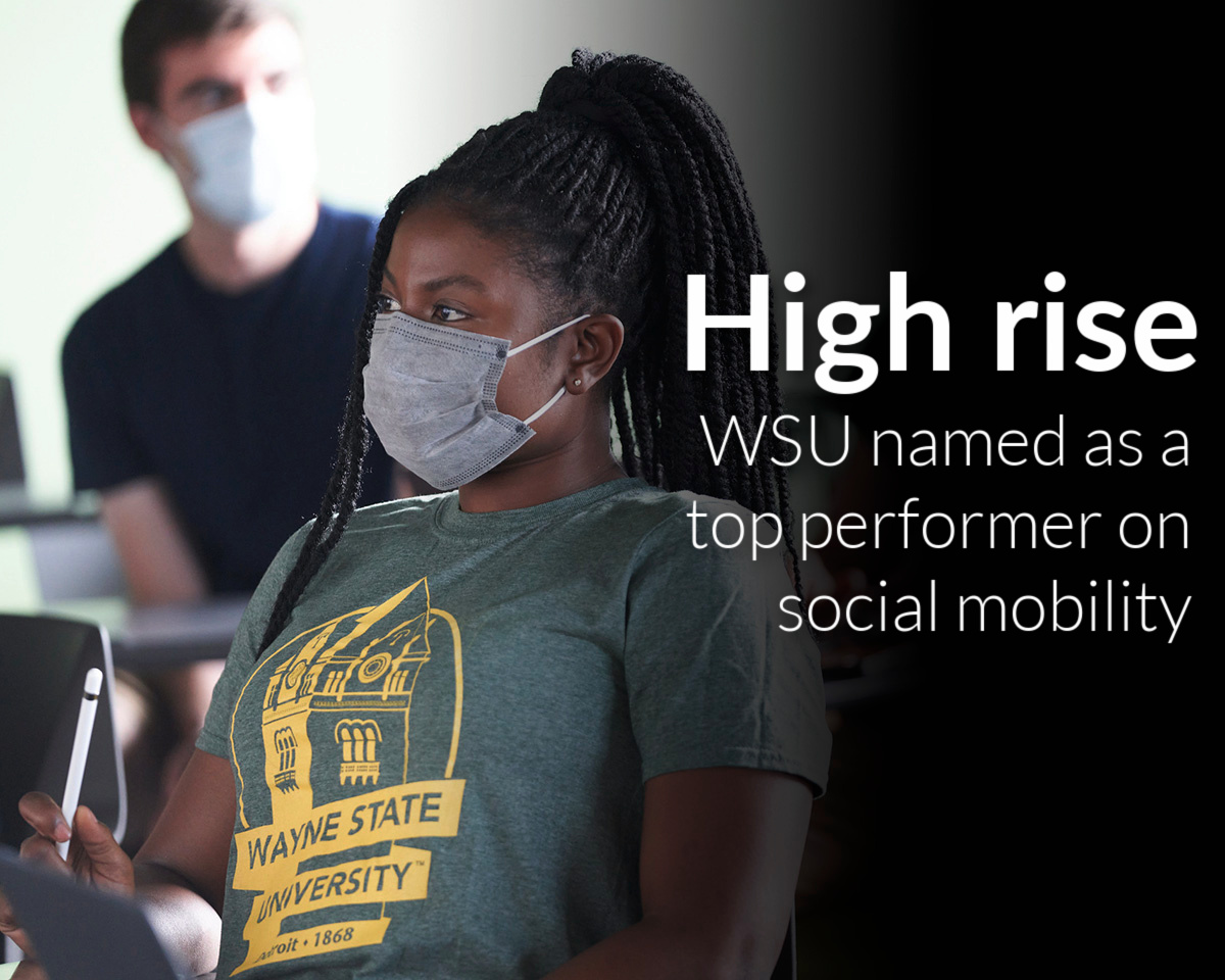 Wayne State University named by U.S. News & World Report as a top performer on social mobility