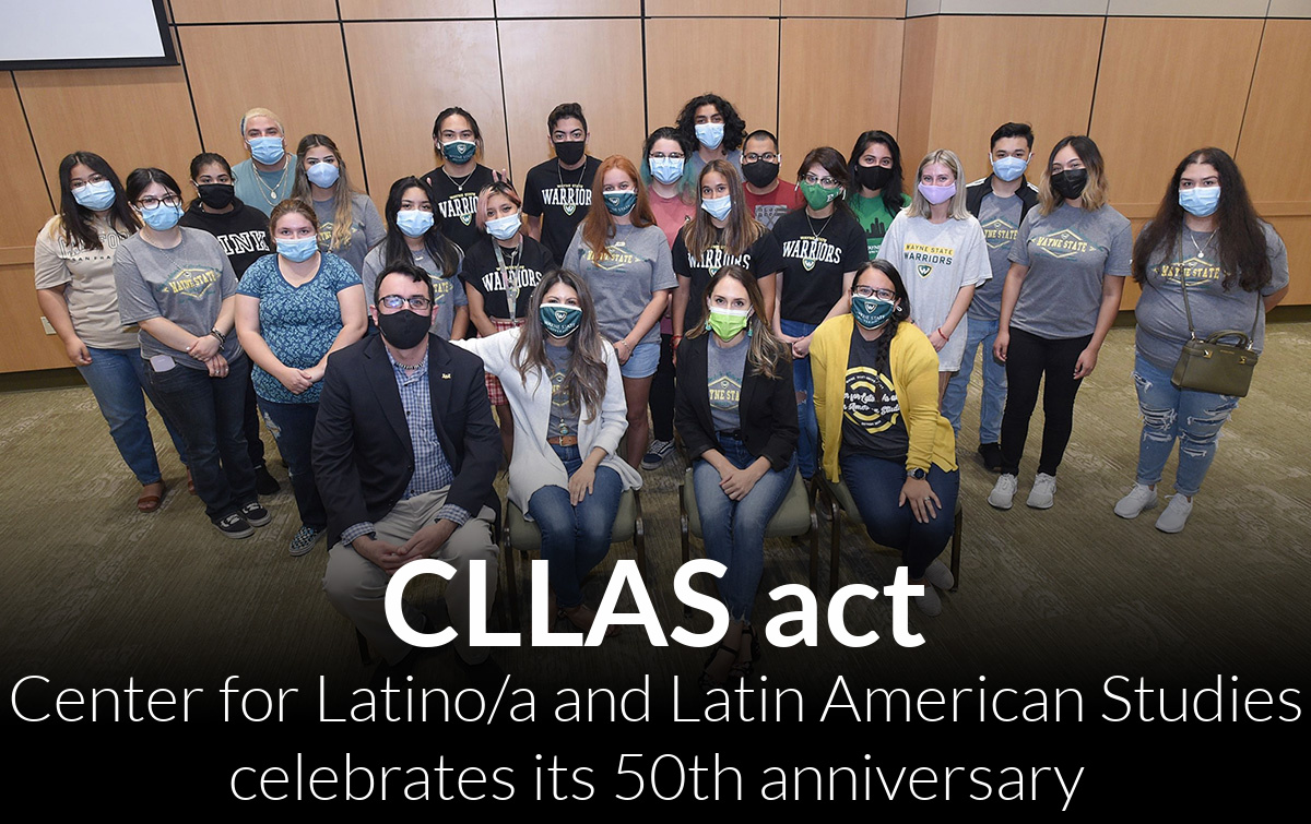 Wayne State University’s Center for Latino/a and Latin American Studies celebrates 50th anniversary with virtual awards program