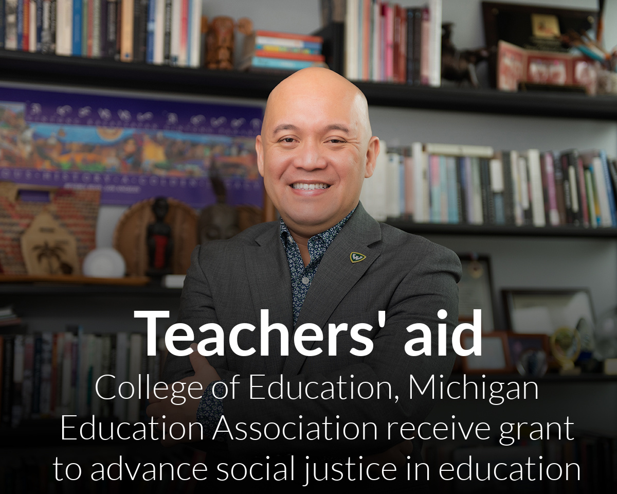Wayne State University College of Education and Michigan Education Association receive $675,000 grant to support Project MITTEN