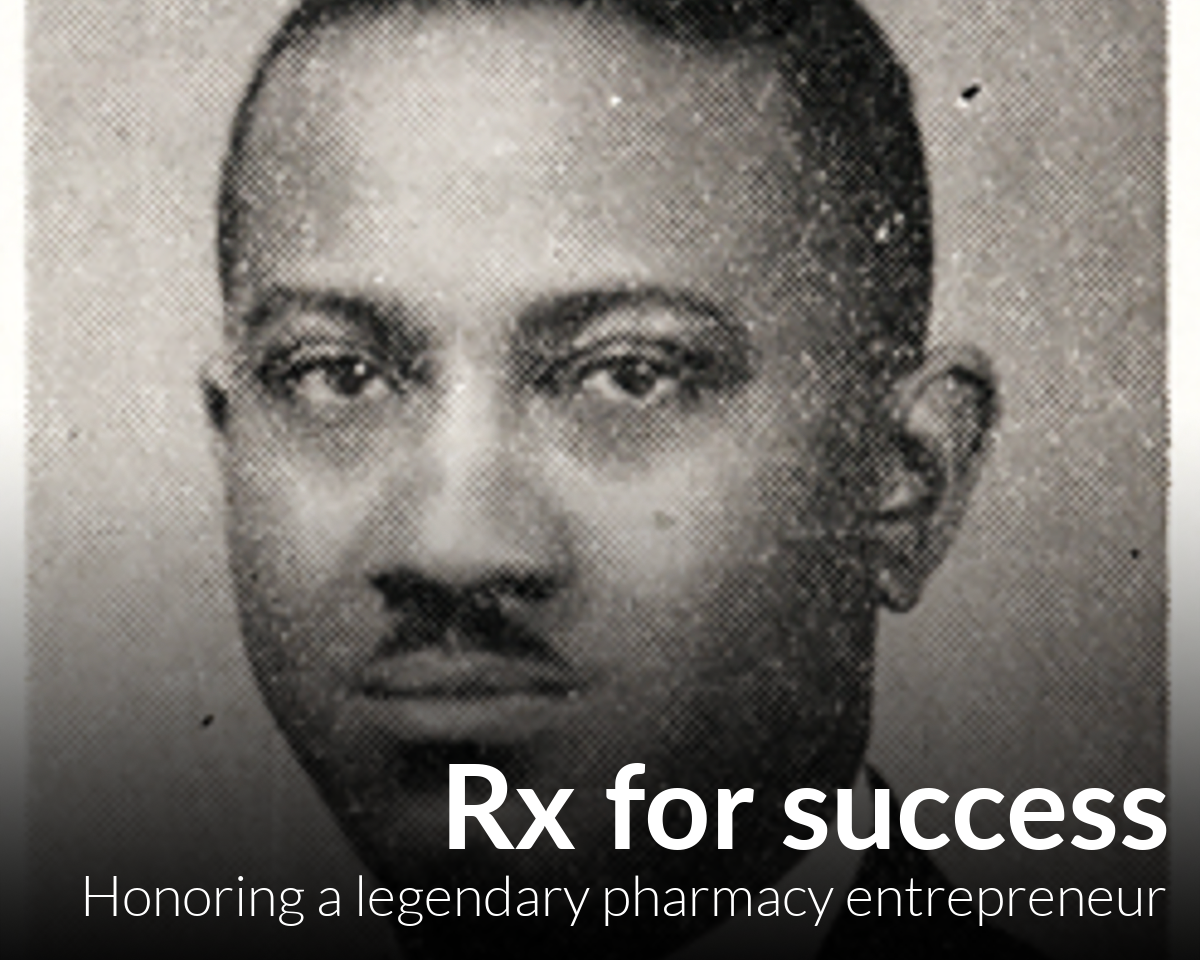 Sidney Barthwell Sr. ’29: A legend of Black pharmacy entrepreneurship