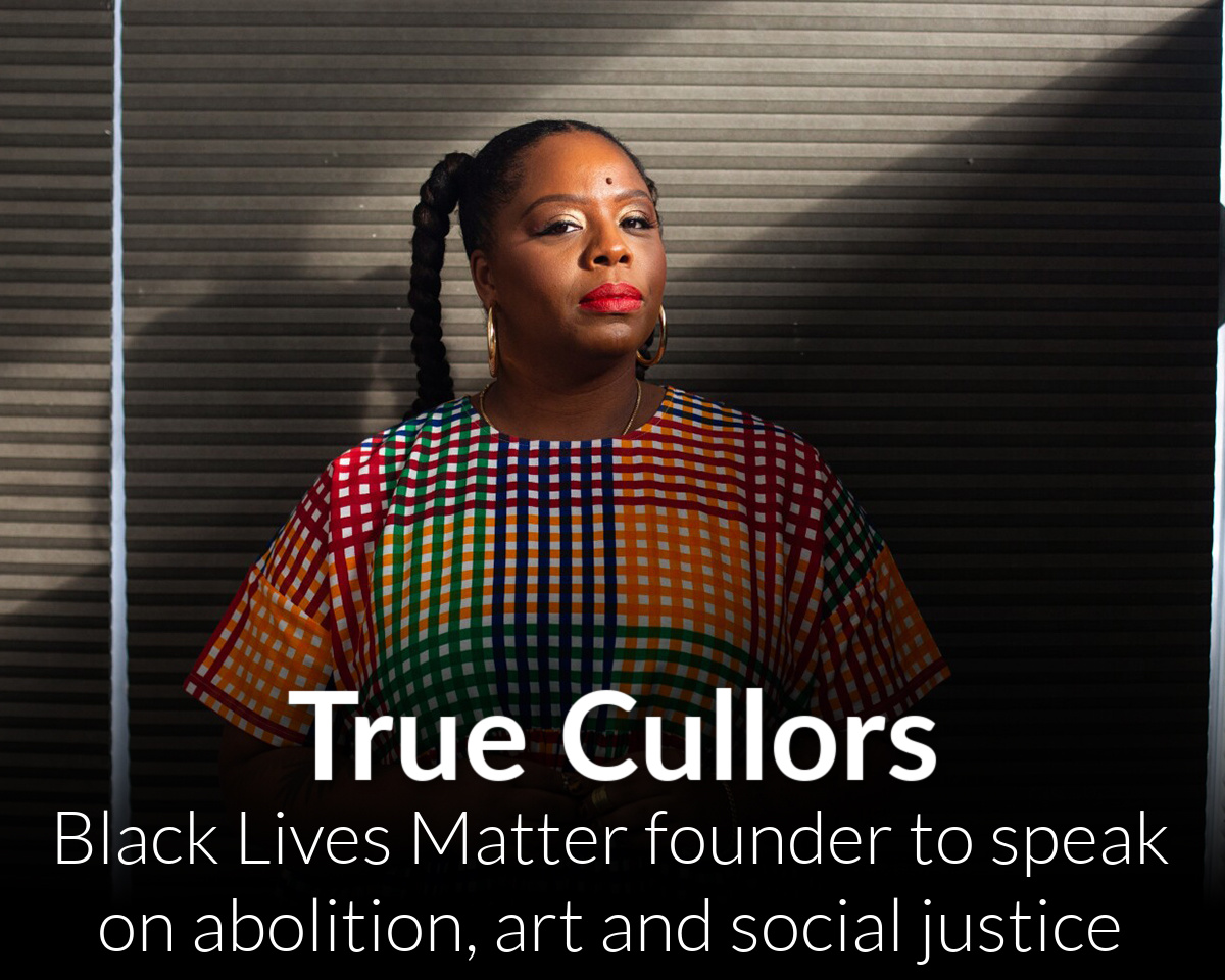Black Lives Matter Founder Patrisse Cullors to speak on abolition, art and social justice