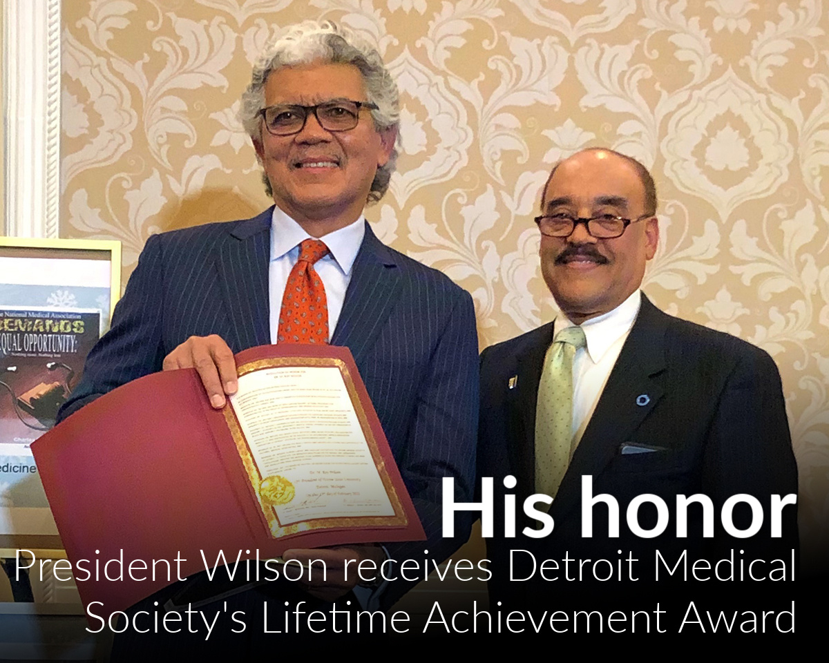 President Wilson receives Detroit Medical Society's Lifetime Achievement Award