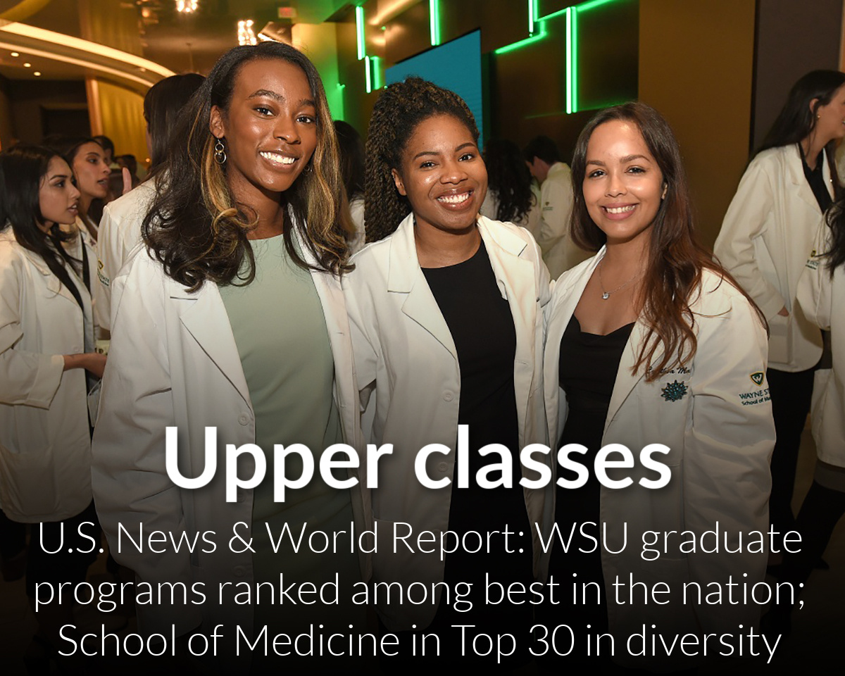 U.S. News & World Report places WSU in Top 100 Best Medical Schools, Top 30 in medical school diversity
