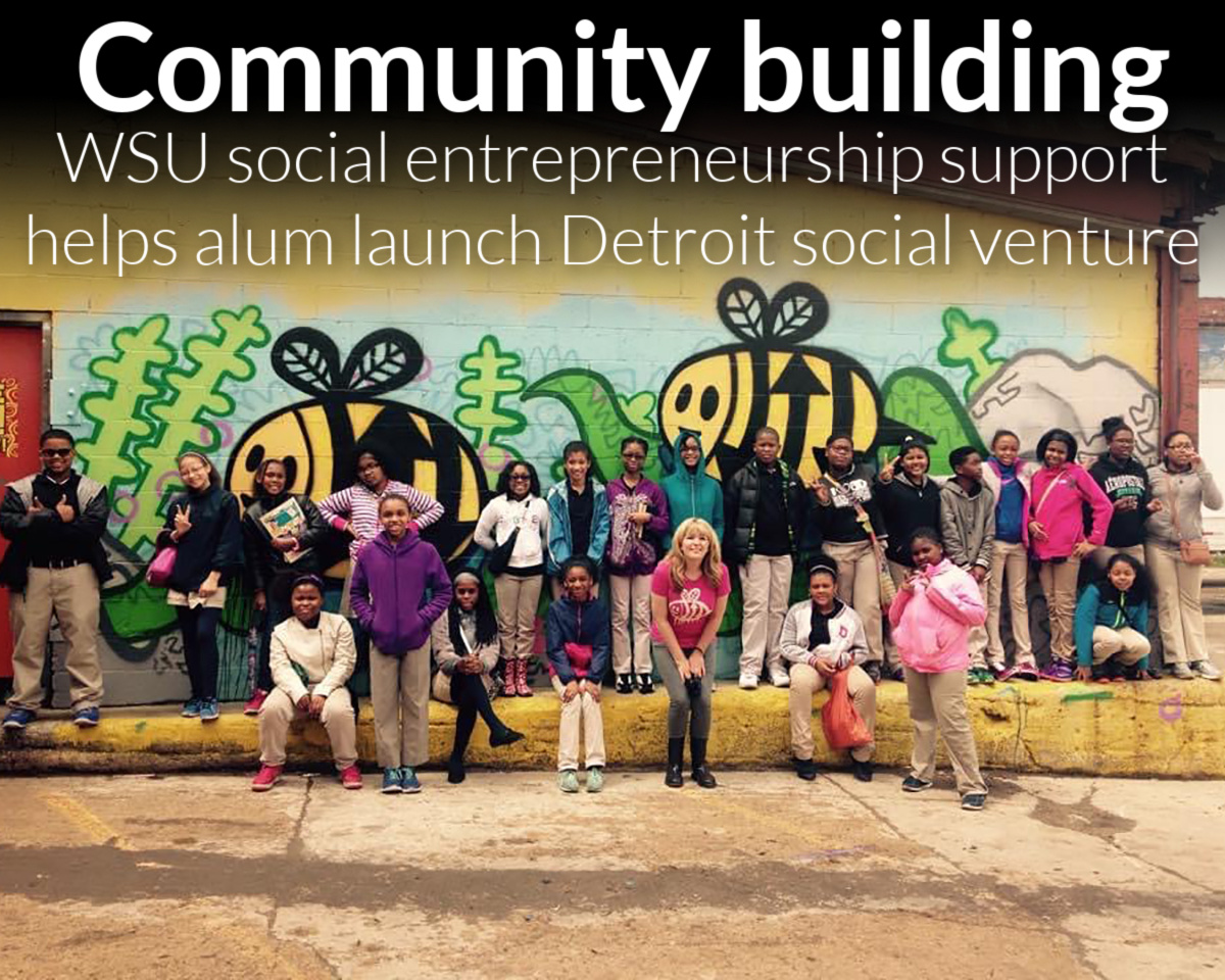 Wayne State social entrepreneurship support springboards alum to launch Detroit social venture