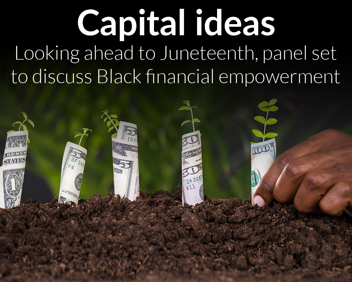 Looking Ahead to Juneteenth: Financial Empowerment in the Black Community