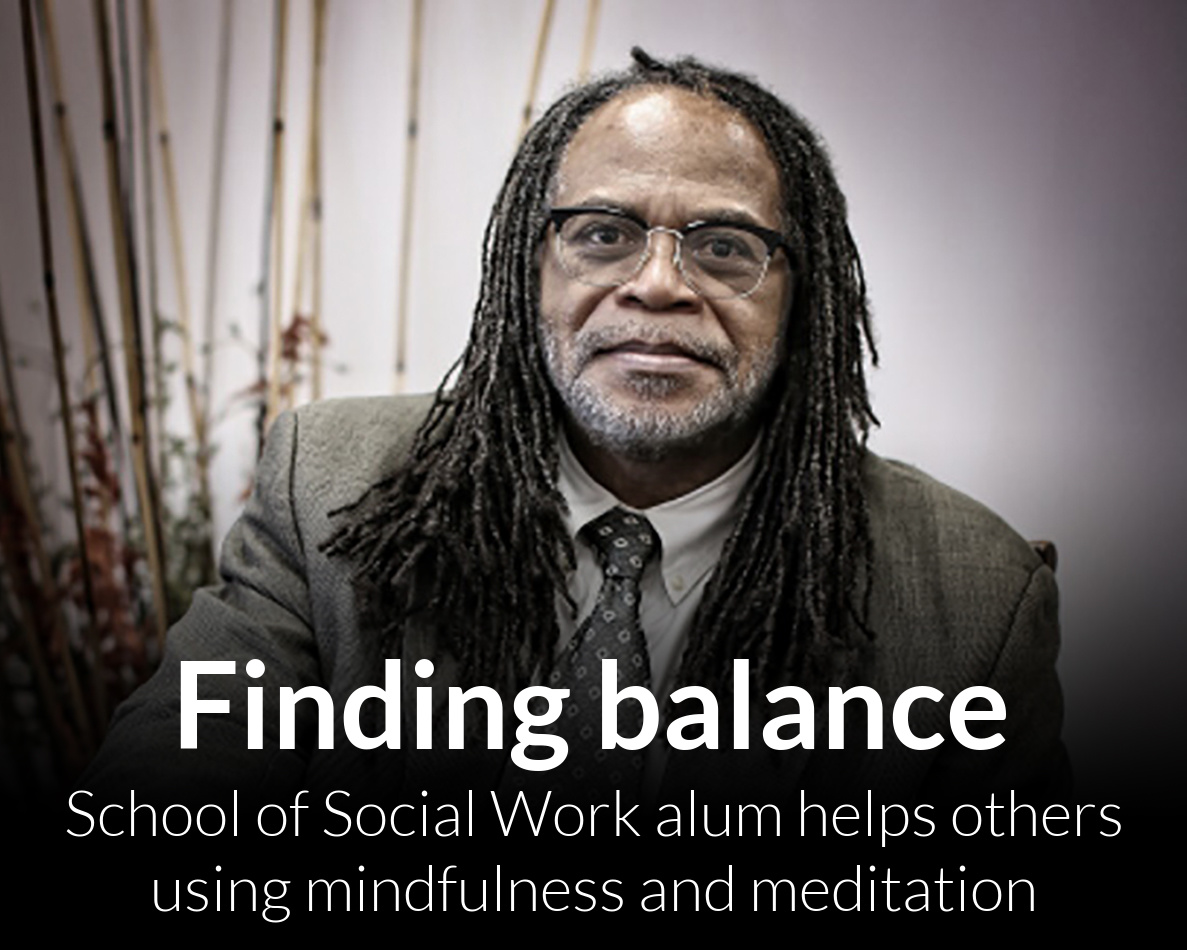 After overcoming prison and drug addiction, School of Social Work alum now helps others using mindfulness and meditation