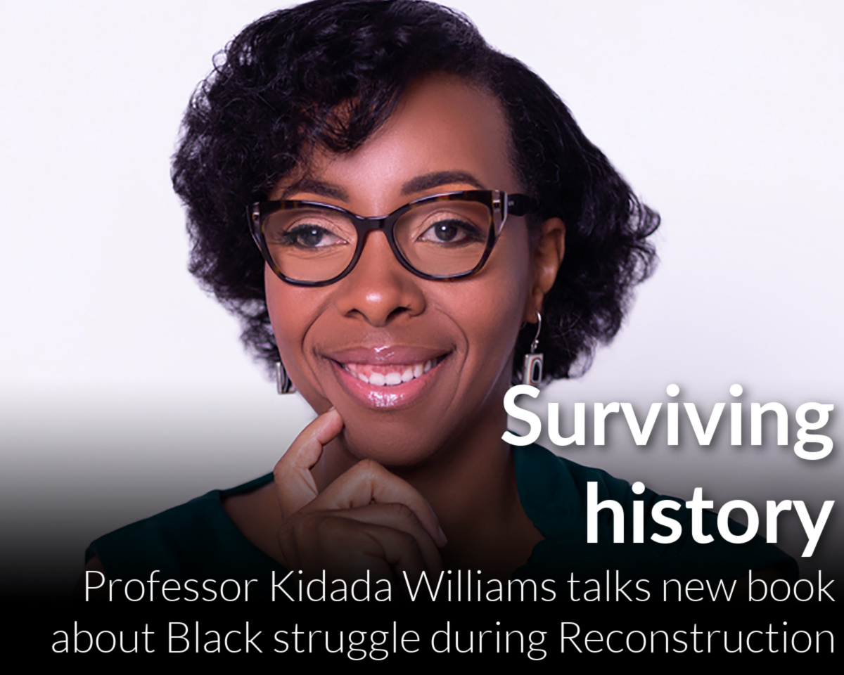 WSU history professor Kidada Williams discusses "I Saw Death Coming," her powerful new book about Black survival during the Reconstruction era