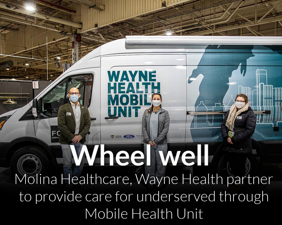 Molina Healthcare of Michigan partners with Wayne Health to provide care to underserved through Mobile Health Unit
