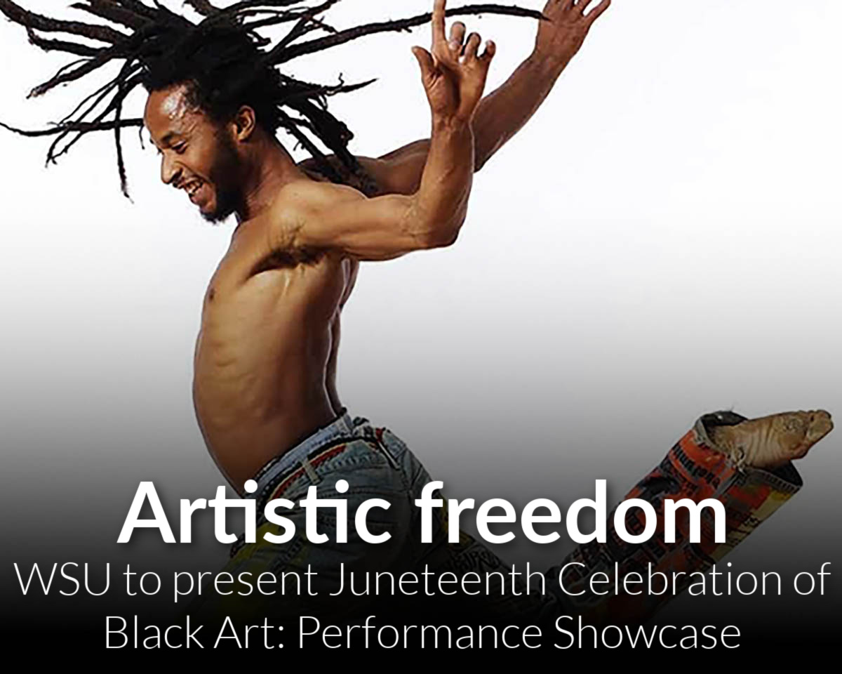 Wayne State University to present Juneteenth Celebration of Black Art: Performance Showcase