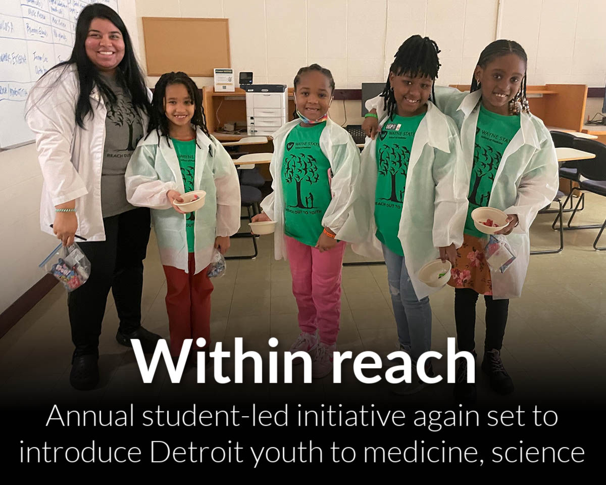 Wayne State SOM Reach Out to Youth event