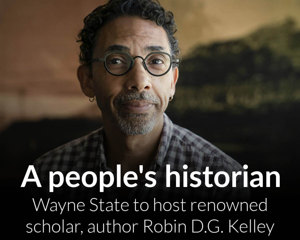 Media Advisory: “A Glimpse into Labor's Past and Future” with distinguished scholar, author and historian Robin D.G. Kelley