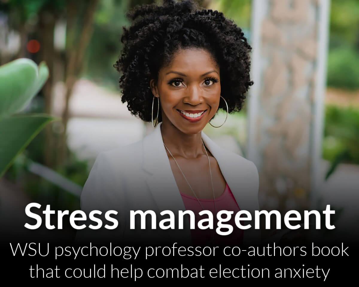 Incoming, award-winning professor co-authors new book to help reduce stress over U.S. elections and beyond