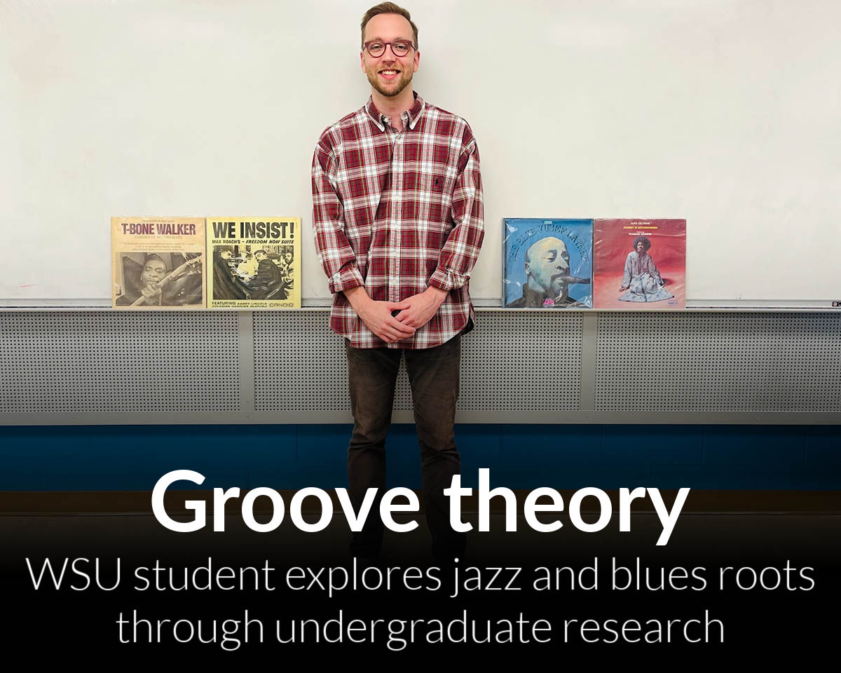 Wayne State student explores jazz and blues roots through undergraduate research