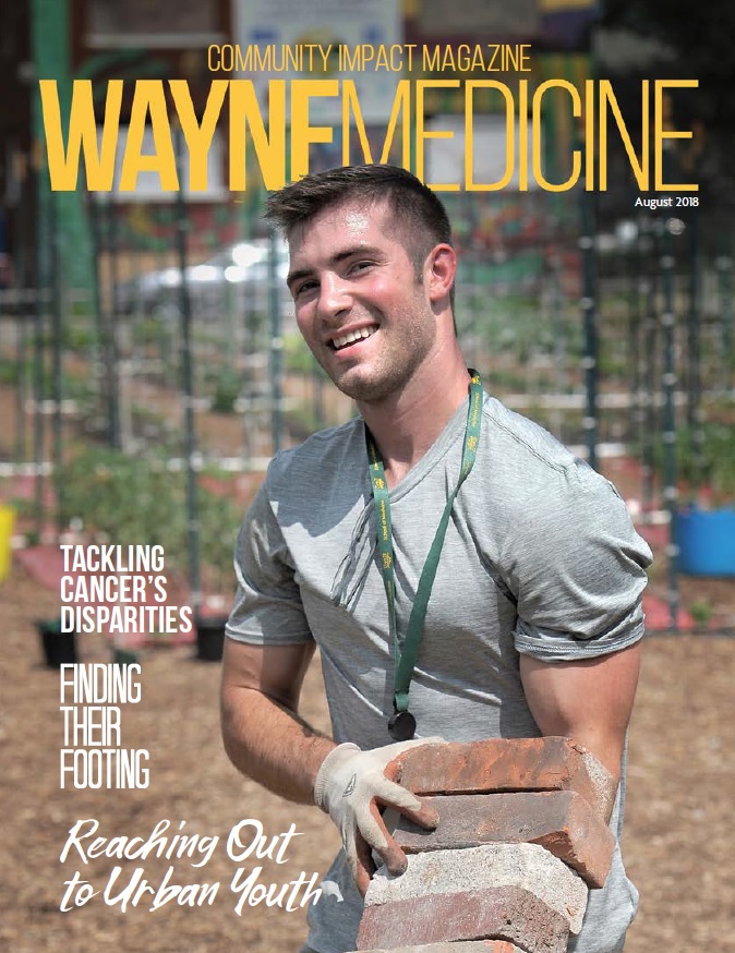 Community Impact issue of Wayne Medicine magazine just released!