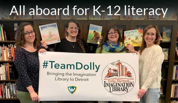 WSU Library System and School of Information Sciences bring Dolly Parton's Imagination Library to Detroit