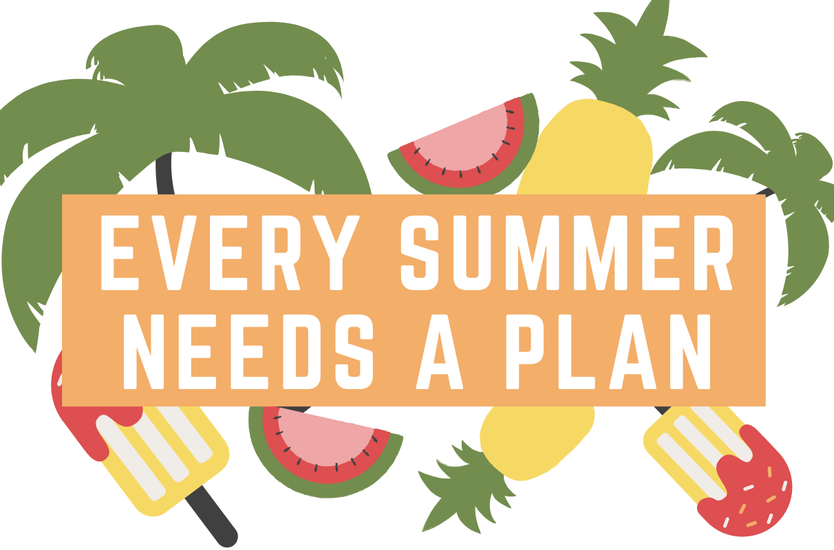 May 16: GPPD Every Summer Needs a Plan