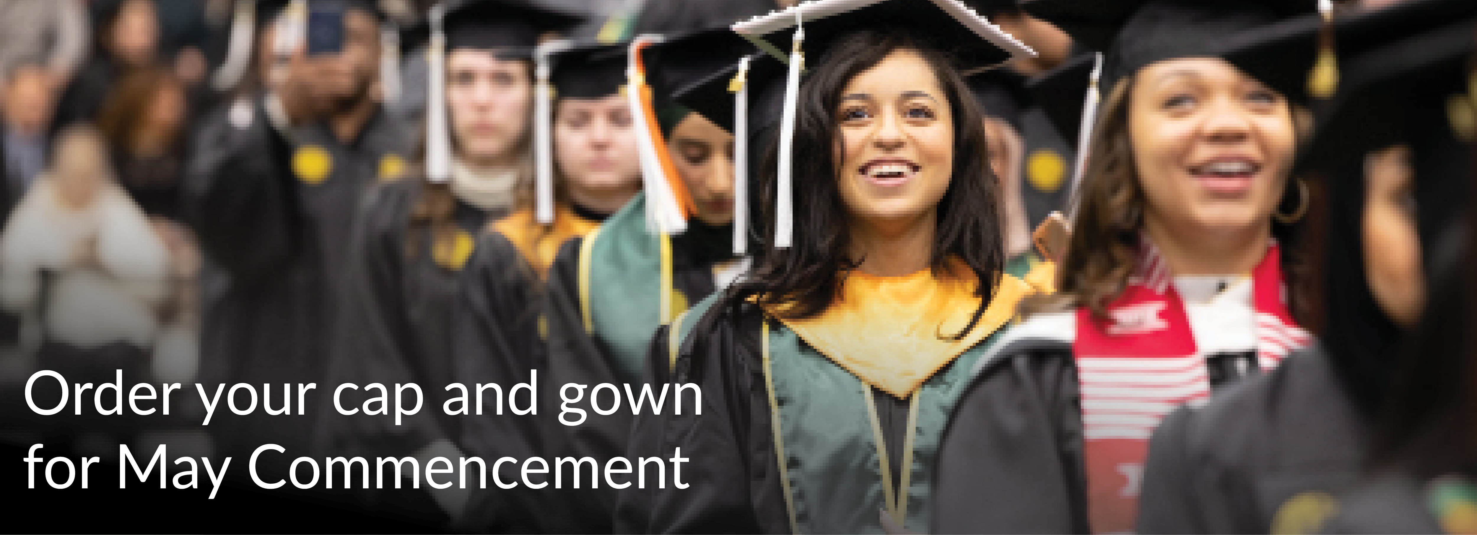 Order your cap and gown for Commencement