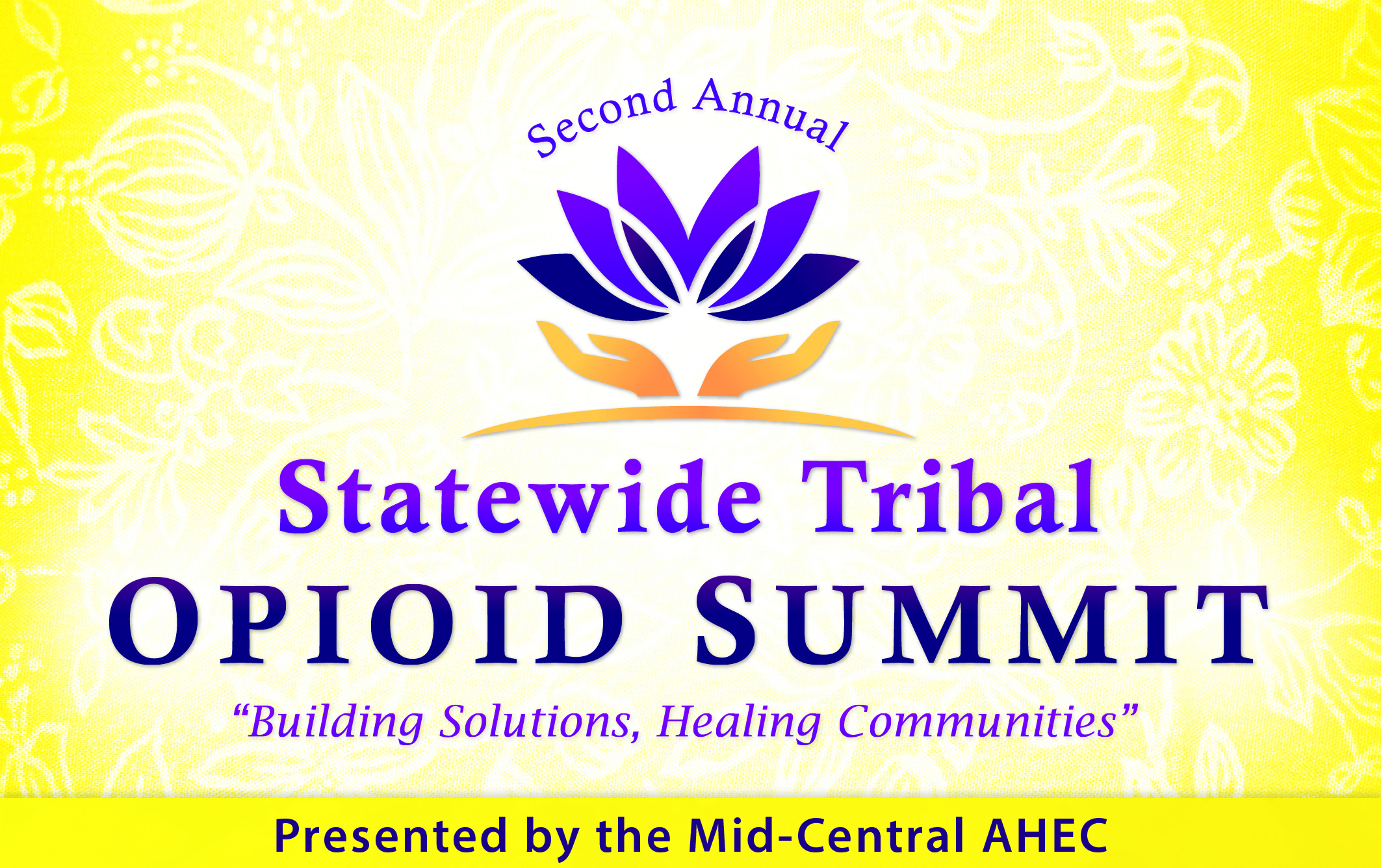 Michigan AHEC’s Mid-Central Regional Center Sponsors Successful Tribal Opioid Conference