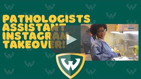 Pathologists' Assistant student takeover video